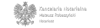 Kancelaria Notarialna Mateusz Robaszyński